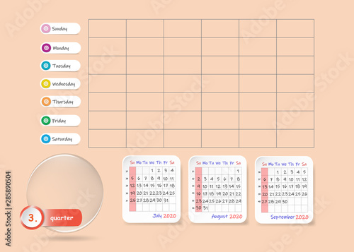 Calendar for third quarter of 2020 year with weekly planner chart and blank label for notes and main tasks. Week start Sunday.