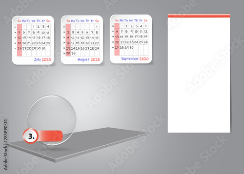 Calendar for third quarter of 2020 year on 3d table with blank label for notes and main tasks. All on the gray light background.