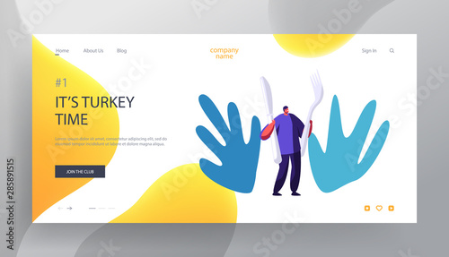 Festive Dinner Website Landing Page. Tiny Male Character Holding Huge Cutlery Silver Knife and Fork Preparing to Eat Delicious Food Thanksgiving Meal Web Page Banner. Cartoon Flat Vector Illustration