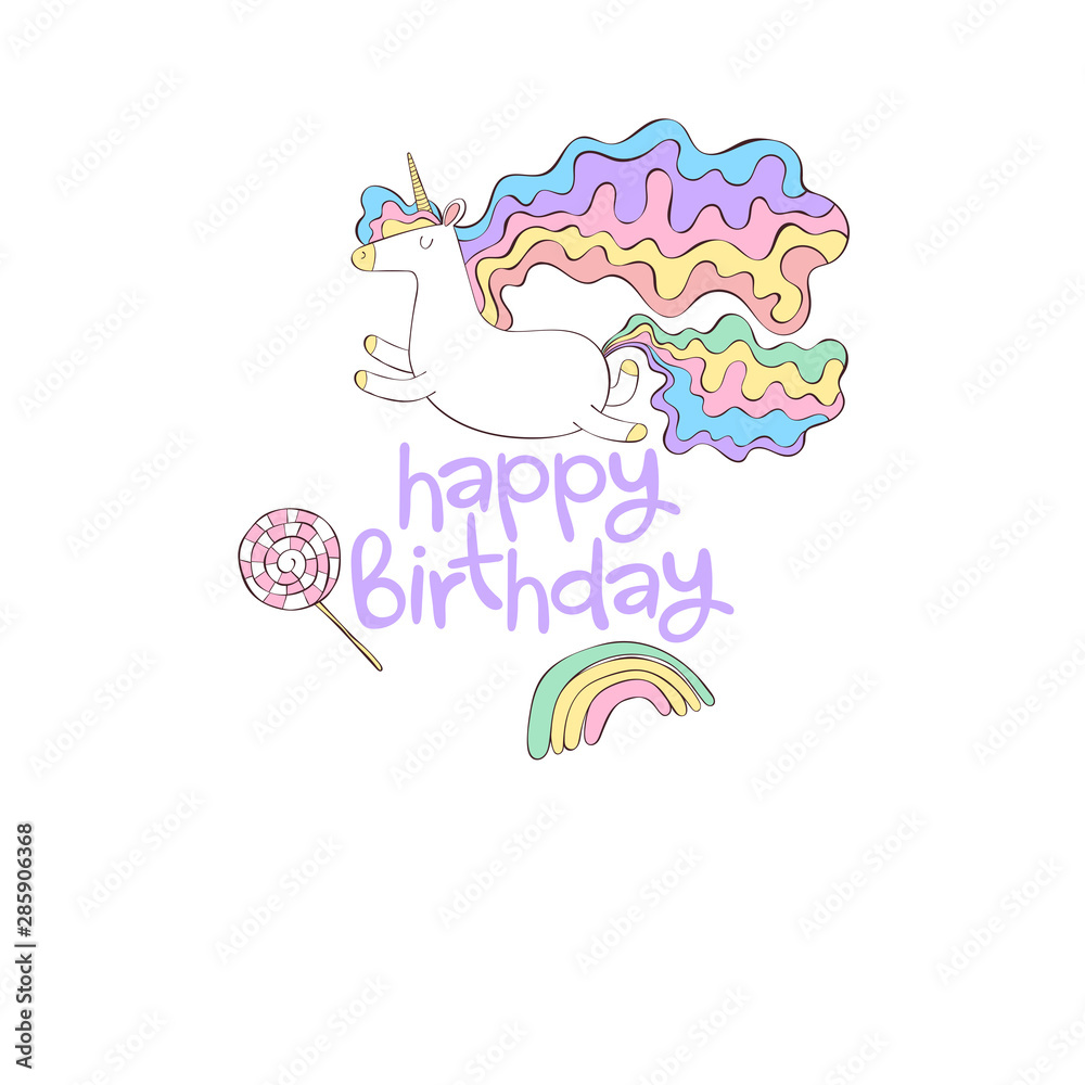 Happy Birthday. Lettering. Unicorn. Lollipop. Rainbow. Cartoon. Isolated vector object on a white background.