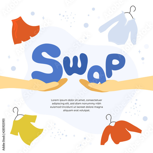 Vector illustration for swap shop or party, event of exchange old wardrobe for new. Two hands with letters S and A. Exchange clothes. Template for banner,poster, layout,flyer, invitation,advert, print