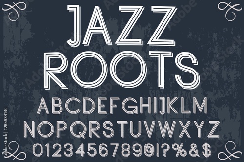 Photography 3d  classic font handcrafted typeface vector vintage named vintage jazz roots
