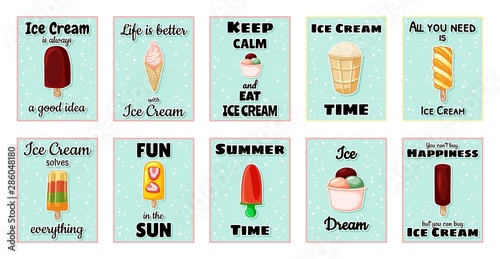 Set od ice cream cute cartoon postcards. Creative, romantic, inspirational quotes collection of trendy typography summer flyers