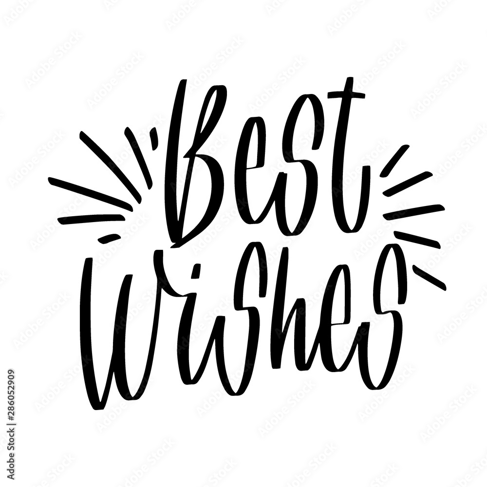 Fototapeta premium Hand drawn lettering Best wishes for your design