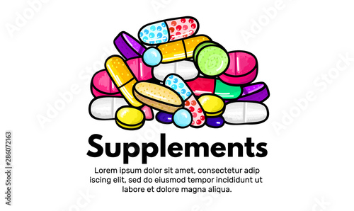 Vector background with pills and capsules. Medicine or dietary supplements. Doodle. Design for clinics, hospitals, pharmacies. Online store. Landing page template, banner, mailing, advertising, label