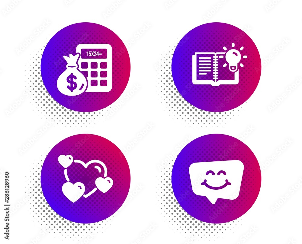 Heart, Product knowledge and Finance calculator icons simple set. Halftone dots button. Smile chat sign. Love rating, Education process, Calculate money. Happy face. Technology set. Vector