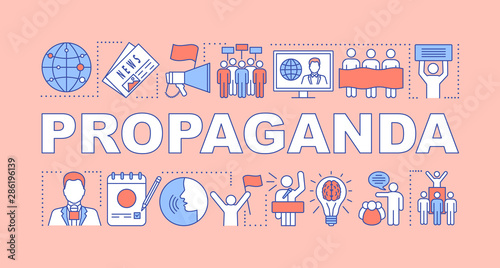 Propaganda word concepts banner. Electioneering. Political campaign. Presidential nomination. Presentation, website. Isolated lettering typography idea with linear icons. Vector outline illustration