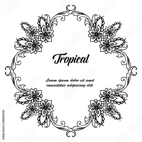 Shape unique flower frame, with concept tropical, for invitation cards. Vector