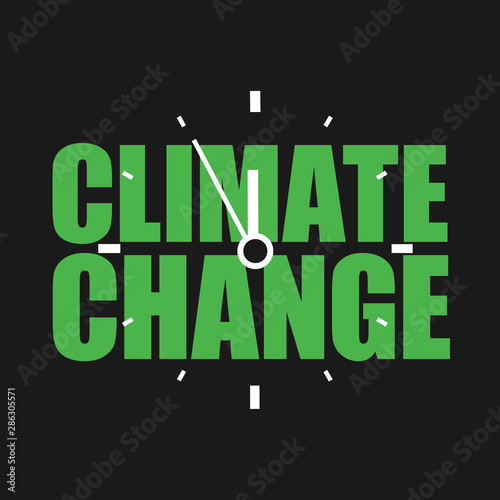 Climate change countdown - clock and time shows comig danger, trouble and problem of environmental and ecological crisis. Vector illustration