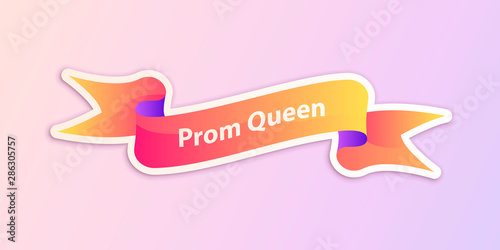 Gradient Prom Queen ribbon vector sticker template. photo