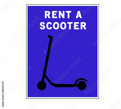 Obraz na płótnie E-Scooter Rent A Scooter Schild