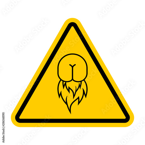 Attention Butthurt. Warning yellow road sign. Caution Ass on fire. Butt Hurt icon. irritability emblem vector illustration