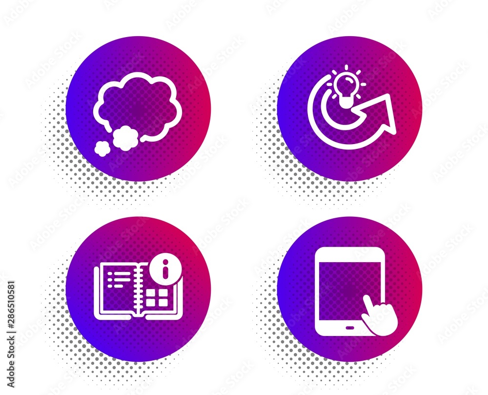 Talk bubble, Share idea and Instruction info icons simple set. Halftone dots button. Tablet pc sign. Chat message, Solution, Project. Touchscreen gadget. Education set. Vector