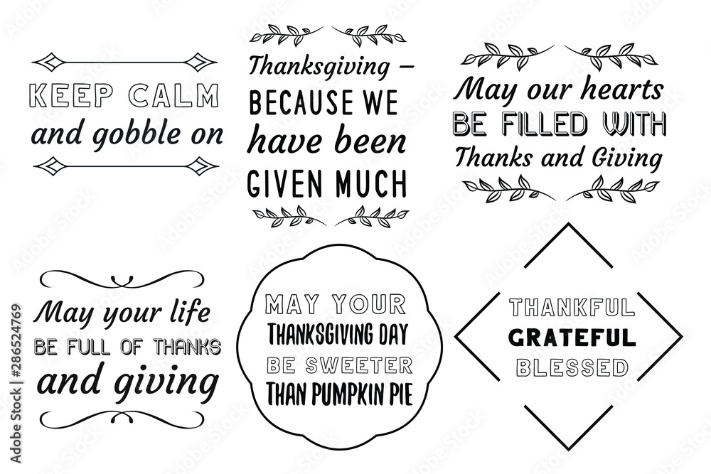 Calligraphy sayings for print. Vector Quotes about happy thanksgiving day. Calligraphy sayings for print. Vector Quotes about happy thanksgiving day.