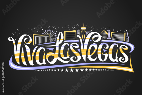 Vector logo for Las Vegas, decorative outline illustration with abstract architecture eiffel tower and ferris wheel, creative lettering - viva las vegas, yellow contour urban scene on dark background.