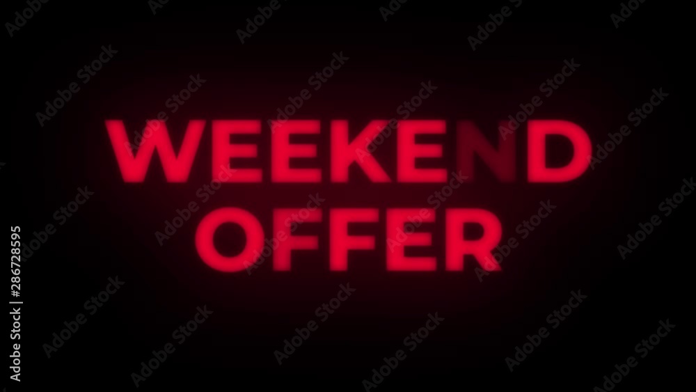 Weekend Offer Text Blinking Flickering Neon Red Sign Promotional Loop Background. Sale, Discounts, Deals, Special Offers. Green Screen and Alpha Matte Weekend Offer Text Blinking Flickering Neon Red Sign Promotional Loop Background. Sale, Discounts, Deals, Special Offers. Green Screen and Alpha Matte