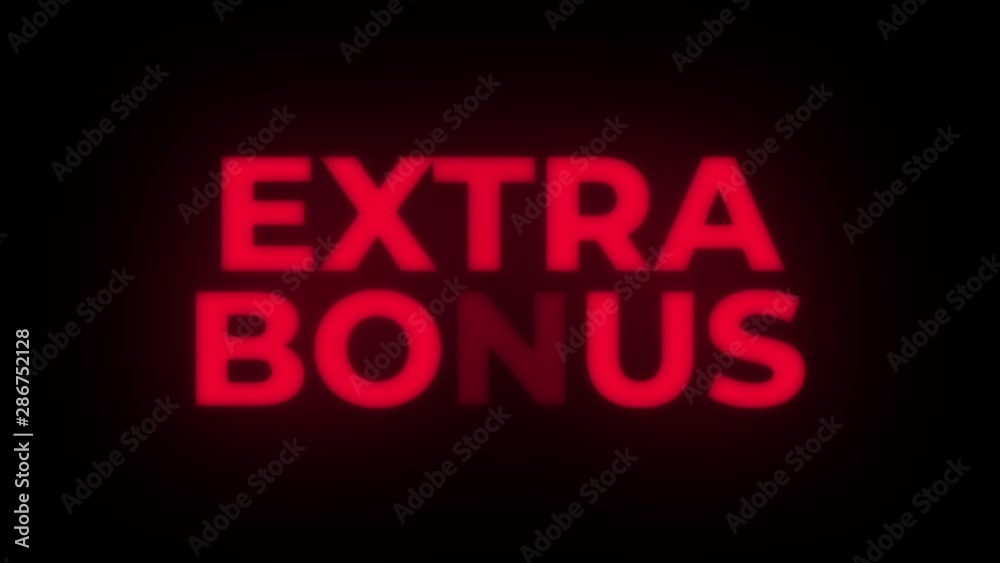 Extra Bonus Text Blinking & Flickering Neon Red Sign Promotional Loop Background. Sale, Discounts, Deals, Special Offers. Green Screen and Alpha Matte Extra Bonus Text Blinking & Flickering Neon Red Sign Promotional Loop Background. Sale, Discounts, Deals, Special Offers. Green Screen and Alpha Matte