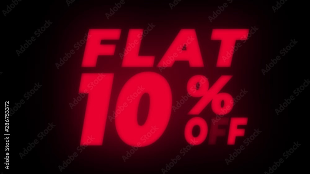 Flat 10 % Percent Off Text Blinking & Flickering Neon Red Sign Promotional Loop Background. Sale, Discounts, Deals, Special Offers. Green Screen and Alpha Matte Flat 10 % Percent Off Text Blinking & Flickering Neon Red Sign Promotional Loop Background. Sale, Discounts, Deals, Special Offers. Green Screen and Alpha Matte