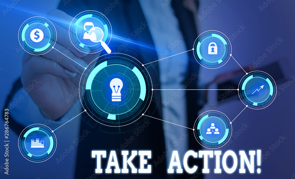 Writing note showing Take Action. Business concept for do something official or concerted to achieve aim with problem Woman wear formal work suit presenting presentation using smart device Writing note showing Take Action. Business concept for do something official or concerted to achieve aim with problem Woman wear formal work suit presenting presentation using smart device