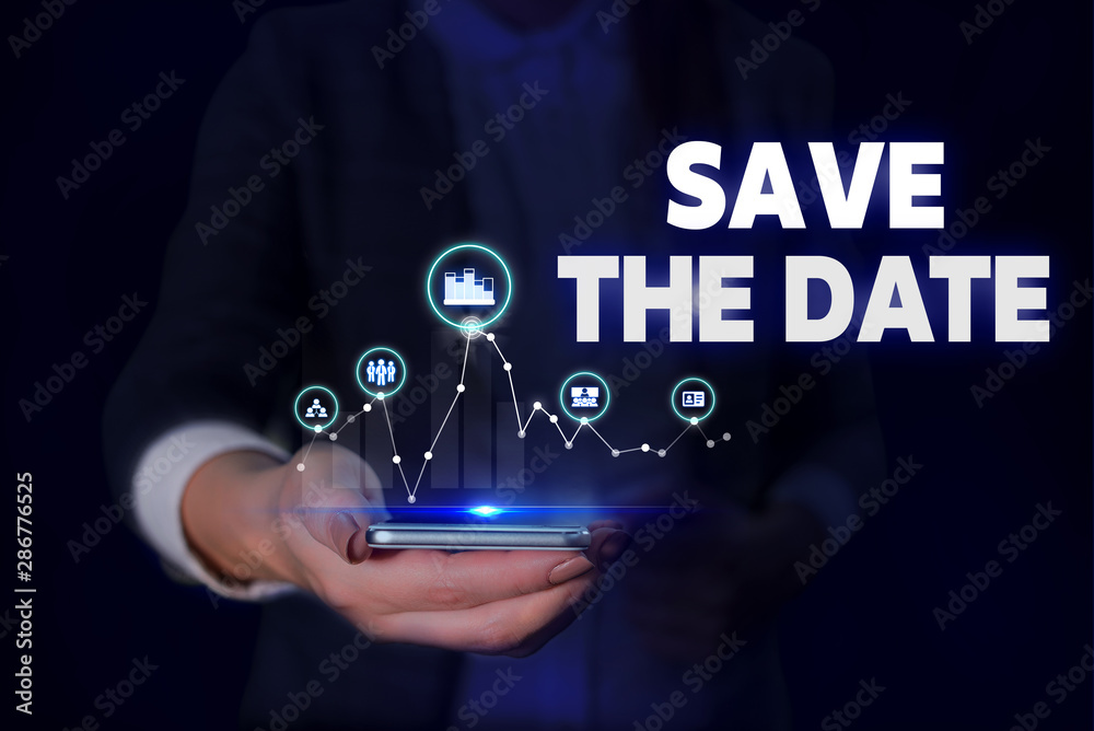 Obraz premium Handwriting text Save The Date question. Conceptual photo asking someone to remember specific day or time Woman wear formal work suit presenting presentation using smart device