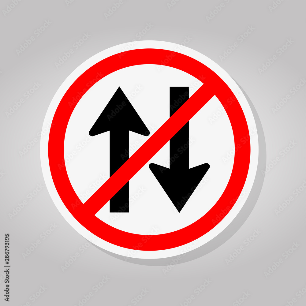 Forbid Two Way Traffic Road Sign Isolate On White Background,Vector Illustration Forbid Two Way Traffic Road Sign Isolate On White Background,Vector Illustration