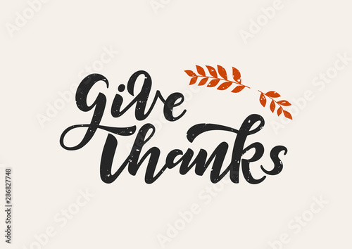 Give thanks hand drawn lettering