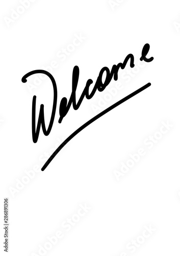 welcome lettering text. Modern calligraphy style illustration.