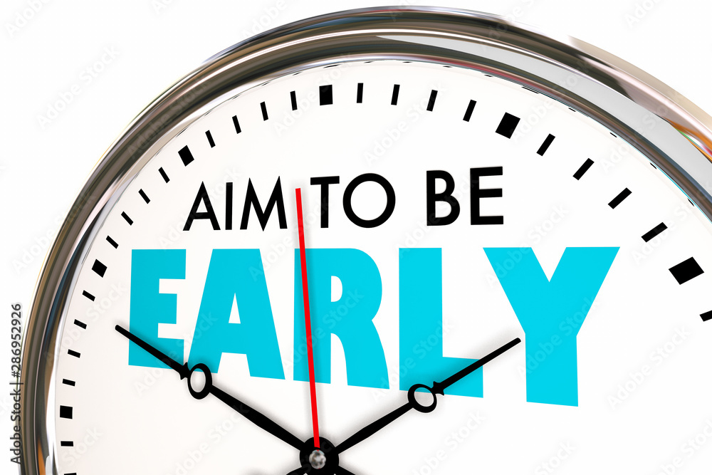 Aim To Be Early Punctual Arrive Before On Time Clock 3d Illustration Stock イラスト Adobe Stock Aim To Be Early Punctual Arrive Before On Time Clock 3d Illustration Stock イラスト Adobe Stock