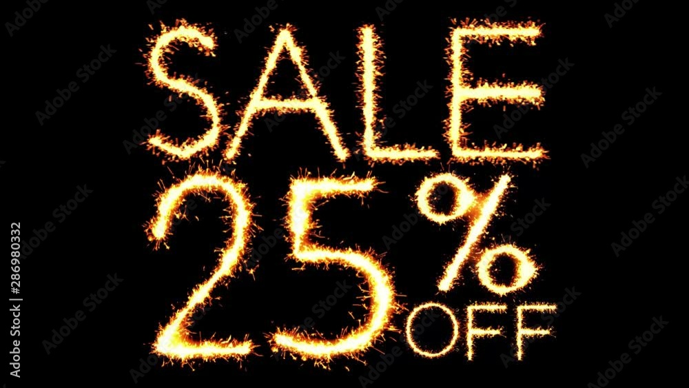 Sale 25 Off Text Sparkler Writing With Glitter Sparks Particles Firework on Black 4K Loop Background. Sale, discount Off, Offer, business promotion , advertisement . Sale 25 Off Text Sparkler Writing With Glitter Sparks Particles Firework on Black 4K Loop Background. Sale, discount Off, Offer, business promotion , advertisement .