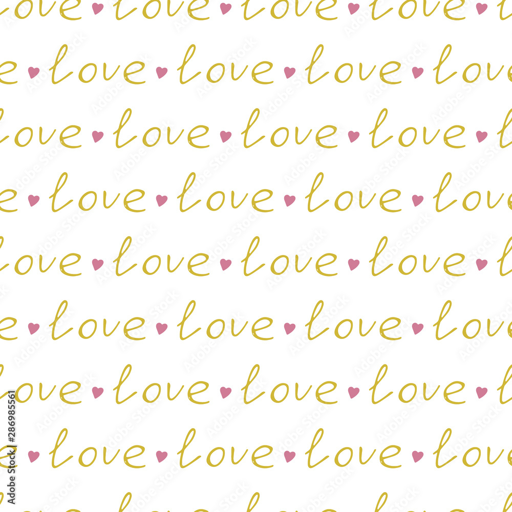 Seamless love pattern with hearts and lettering.Romantic vector illustration perfect for design greeting cards, prints, flyers, holiday invitations and more. Valentines Day design. Wedding design Seamless love pattern with hearts and lettering.Romantic vector illustration perfect for design greeting cards, prints, flyers, holiday invitations and more. Valentines Day design. Wedding design