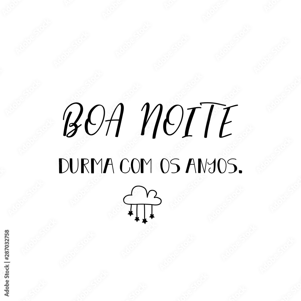 Good night. Sleep with the angels in Portuguese. Ink illustration with hand-drawn lettering. Boa noite. Brazilian