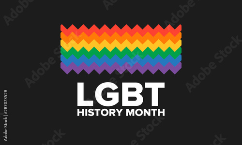 LGBT history month. Pride Month. Lesbian Gay Bisexual Transgender. Celebrated annual. LGBT flag. Rainbow love concept. Human rights and tolerance. Poster, card, banner and background. Vector