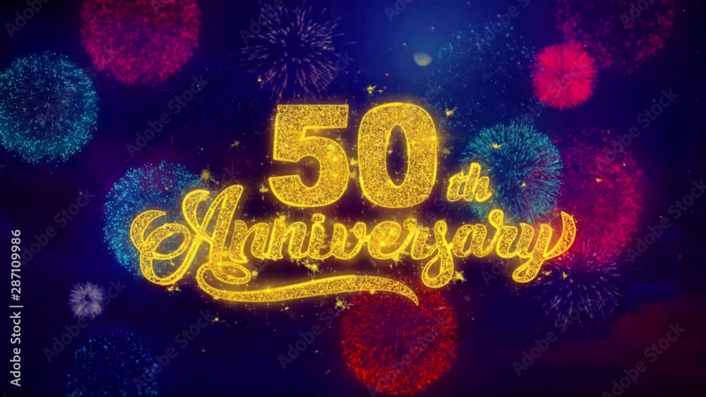 50th Happy Anniversary Greeting Text with Particles and Sparks Colored ...