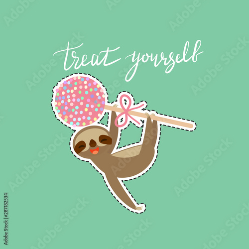 Treat yourself. Card banner template. Hand drawn calligraphy. funny and cute smiling Three-toed sloth with bright pink cake pops on green background. Vector
