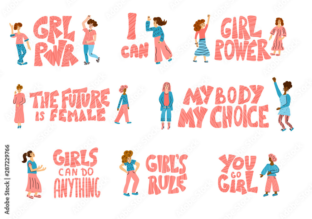 Girl power phrase. Set of quotes and characters.
