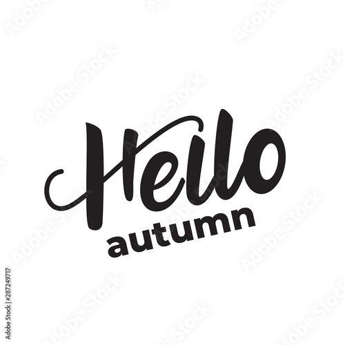 Hello autumn - lettering card design. Vector illustration