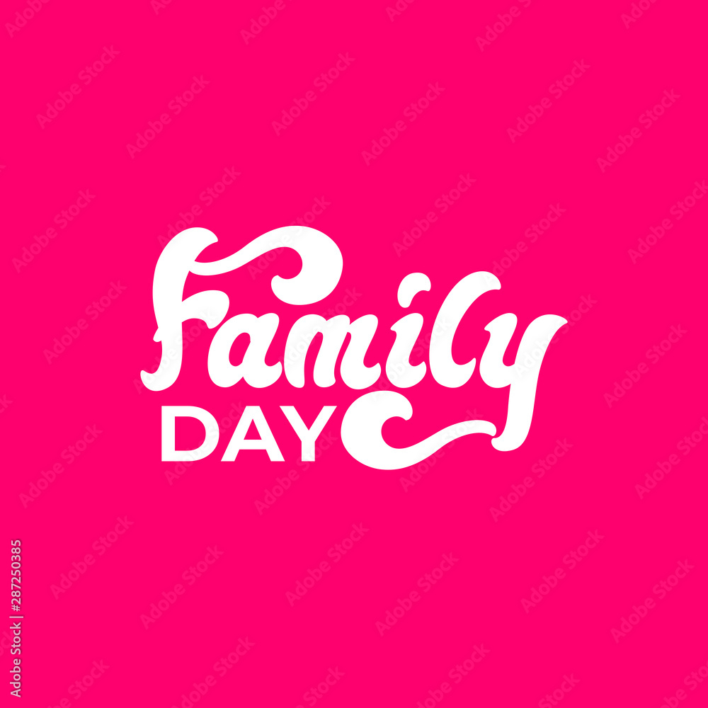 Family Day - lettering banner design. Vector illustration.