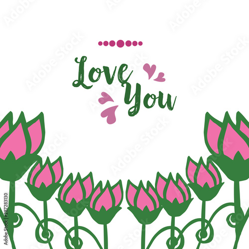 Love you with place for your text, for abstract rose flower frame. Vector