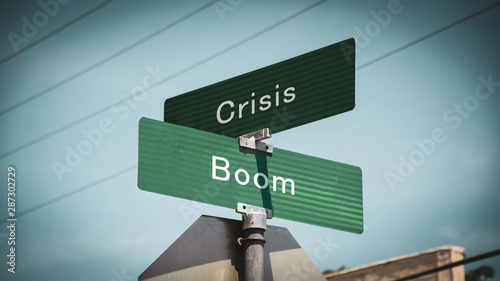 Street Sign Boom versus Crisis