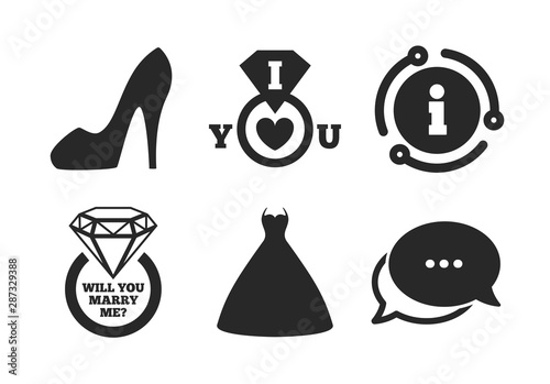 Women's shoe symbol. Chat, info sign. Wedding dress icon. Wedding or engagement day ring with diamond sign. Will you marry me? Classic style speech bubble icon. Vector