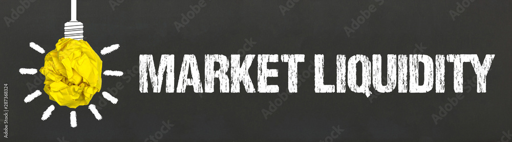 Market liquidity Market liquidity