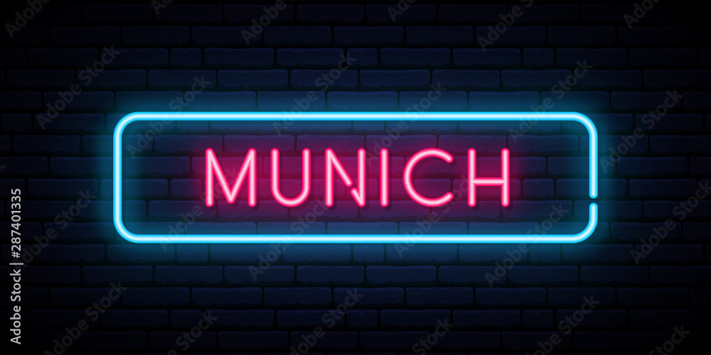 Munich neon sign. Bright light signboard. Vector banner.