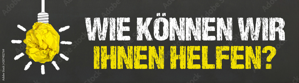Fototapeta premium Wie können wir Ihnen helfen?