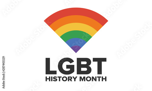 LGBT history month. Pride Month. Lesbian Gay Bisexual Transgender. Celebrated annual. LGBT flag. Rainbow love concept. Human rights and tolerance. Poster, card, banner and background. Vector