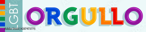 Orgullo, Pride Spanish text LGBT vector banner.
