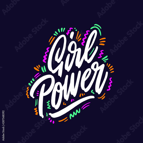 Girl power inscription handwritten. Feminist slogan, phrase or quote. Modern vector illustration for t-shirt, sweatshirt or other apparel print.