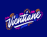 Vientiane handwritten city name.Modern Calligraphy Hand Lettering for Printing,background ,logo, for posters, invitations, cards, etc. Typography vector.