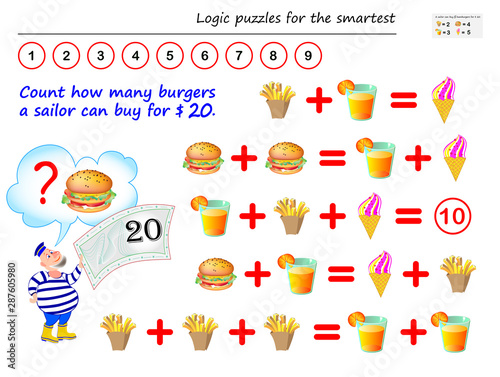 Mathematical logic puzzle game. Help the sailor to count how many burgers he can buy for $ 20. Printable page for brain teaser book. Solve examples on addition. IQ training test. Vector cartoon image.