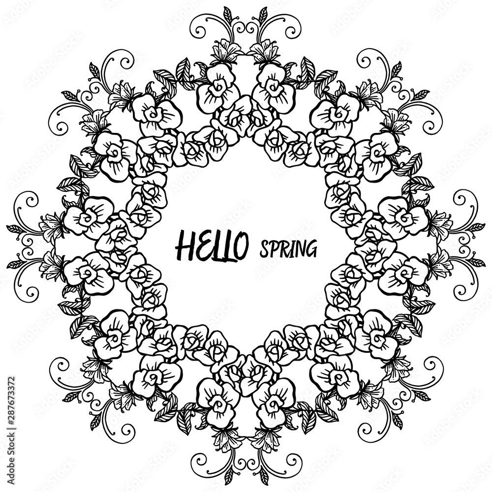 Lettering poster hello spring, with border of leaf flower frame background. Vector Lettering poster hello spring, with border of leaf flower frame background. Vector