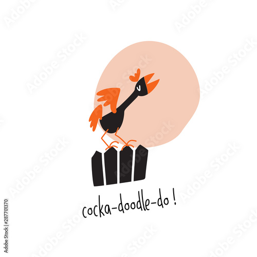 Funny illustration of cock sitting on the fence and crow. Cock a doodle do.